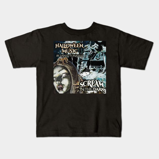 Dante Tomaselli's SCREAM IN THE DARK Kids T-Shirt by psychedelic-nightmares 